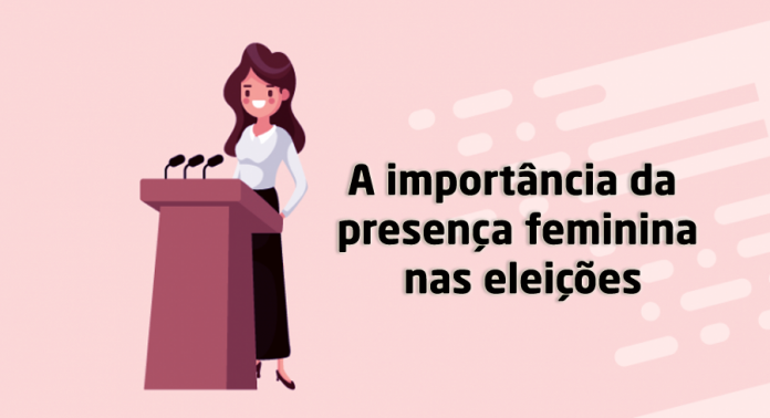 A importância da presença feminina nas eleições